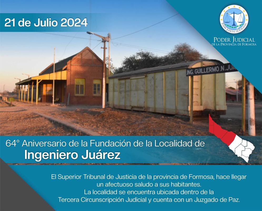 Efemérides - 64° Aniversario de la localidad de Ingeniero Juárez