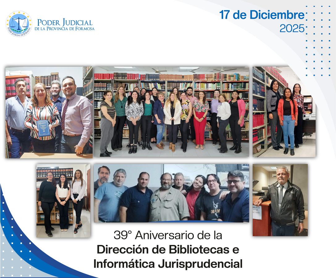 Efemérides - 39º Aniversario Dirección de Bibliotecas e Informática Jurisprudencial