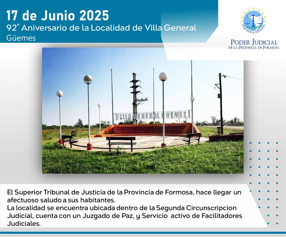 Efemérides - 92º Aniversario localidad Villa General Güemes