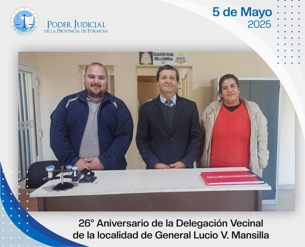 Efemérides - 26º Aniversario Delegación Vecinal Gral. Lucio V. Mansilla