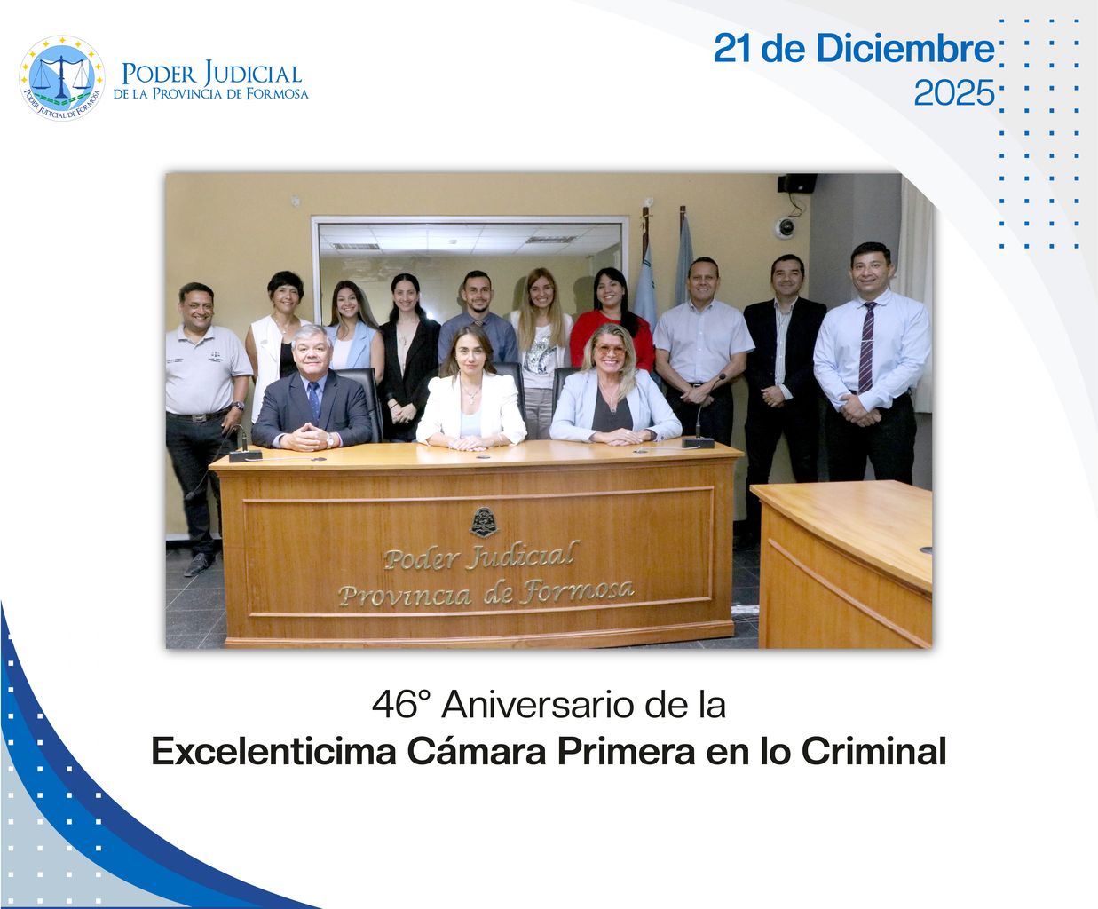 Efemérides - 46º Aniversario Cámara 1era. en lo Criminal