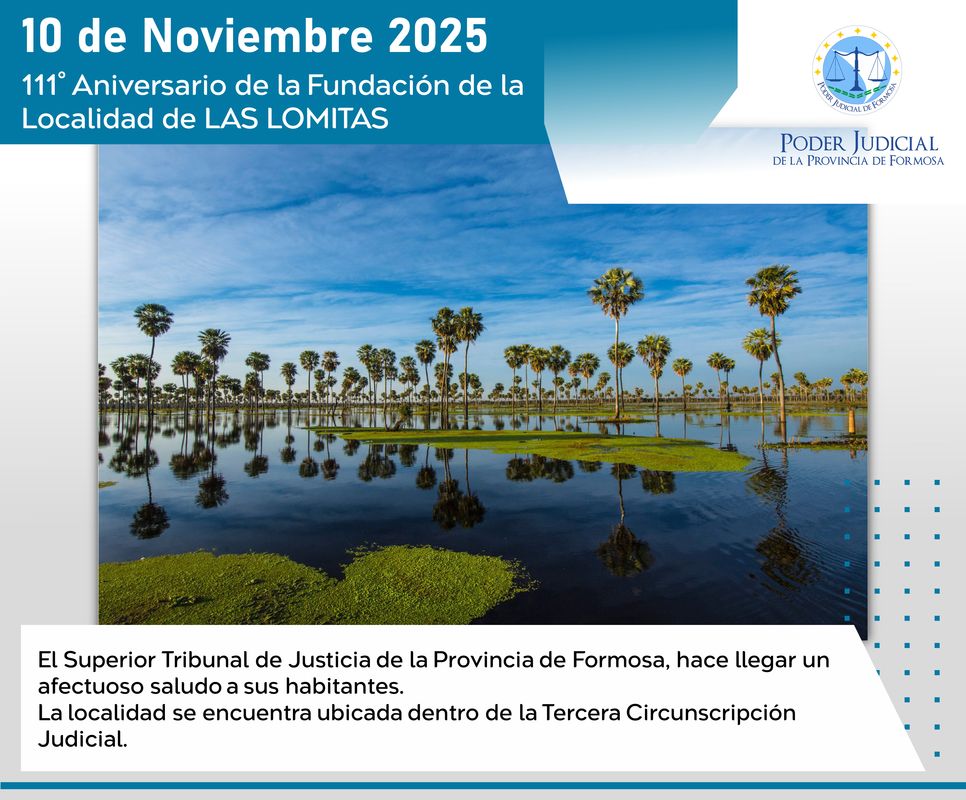 Efemérides - 111º Aniversario Las Lomitas