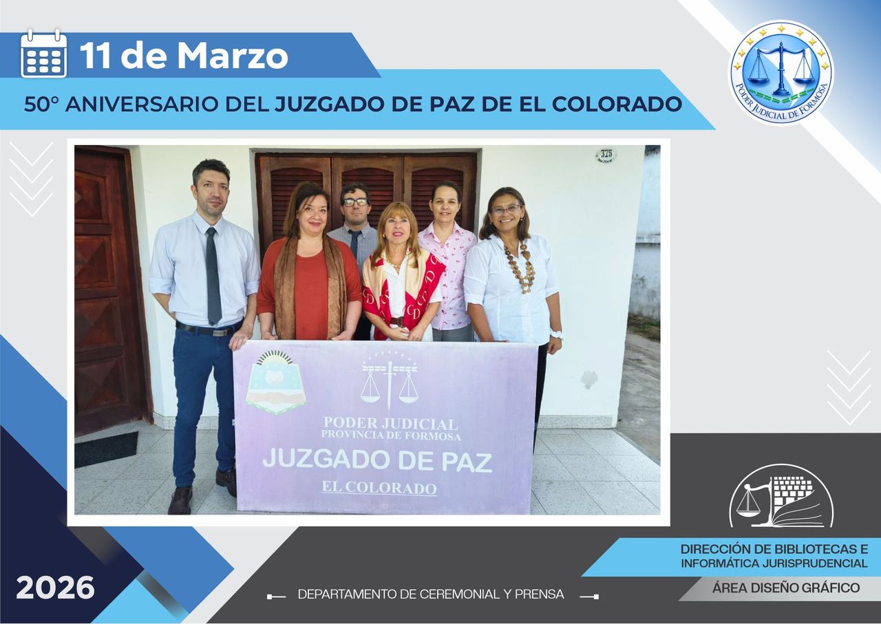 Aniversario Juzgado de Paz El Colorado