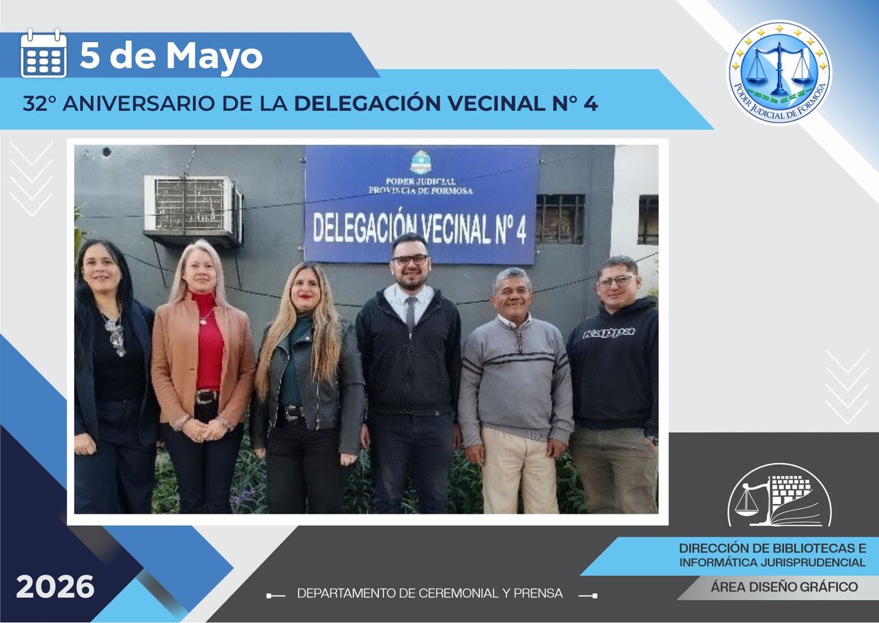 Efemérides - 32º Aniversario Delegación Vecinal 4