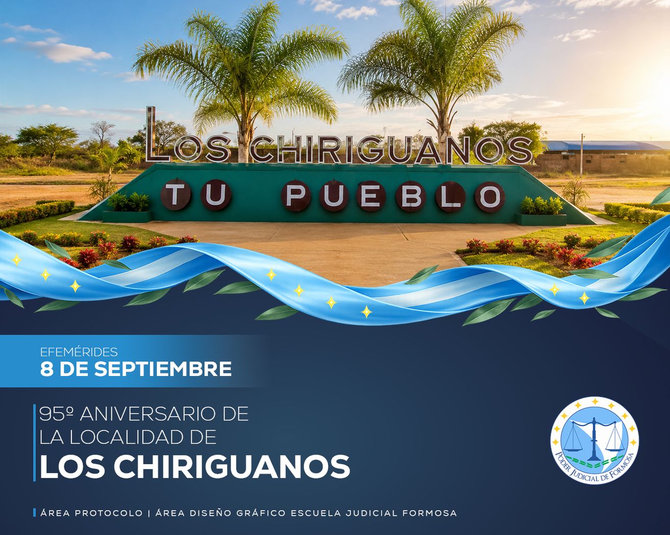 Efemérides - 95º Aniversario localidad Los Chiriguanos